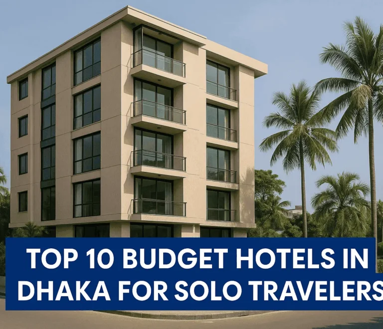 A baige color building in bg with texxt top 10 budget hotels in dhaka for solo travelers